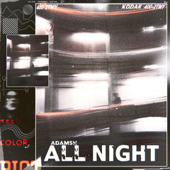 AdamSH - All Night