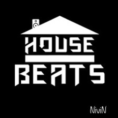 House Beats