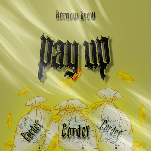 CORDER - PAY UP (FREE DOWNLOAD)