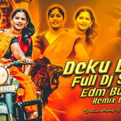 DEKU DEKU FULL SONG EDM AND BUTTO REMIX BY DJ KUMAR AREPALLI BUNNY BALAMPALLY