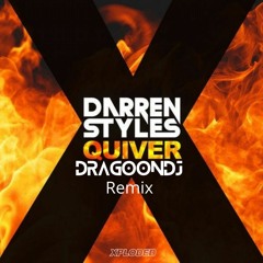 QUIVER Darren Styles Remix