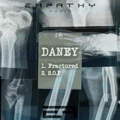 Daney 'Fractured' [Empathy Audio]