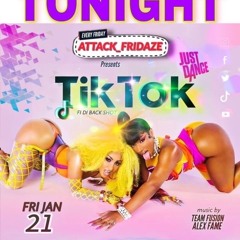 Attack Fridays TIK TOK 01/21/2022 (Team Fusion Live)