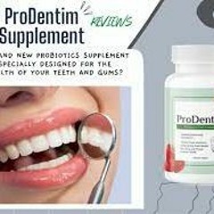 ProDentim Scam Or Legit: A Natural Solution for Dental Health
