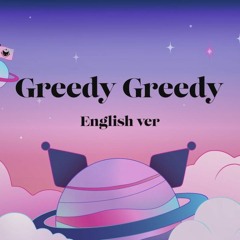 Kuromi MV -「Greedy Greedy」  (English Ver.) (Full song ver.)