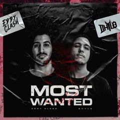 Dhylo & Eddy Clash - Most Wanted