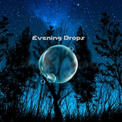 Evening Drops (fake raga)
