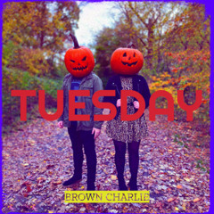 tuesday