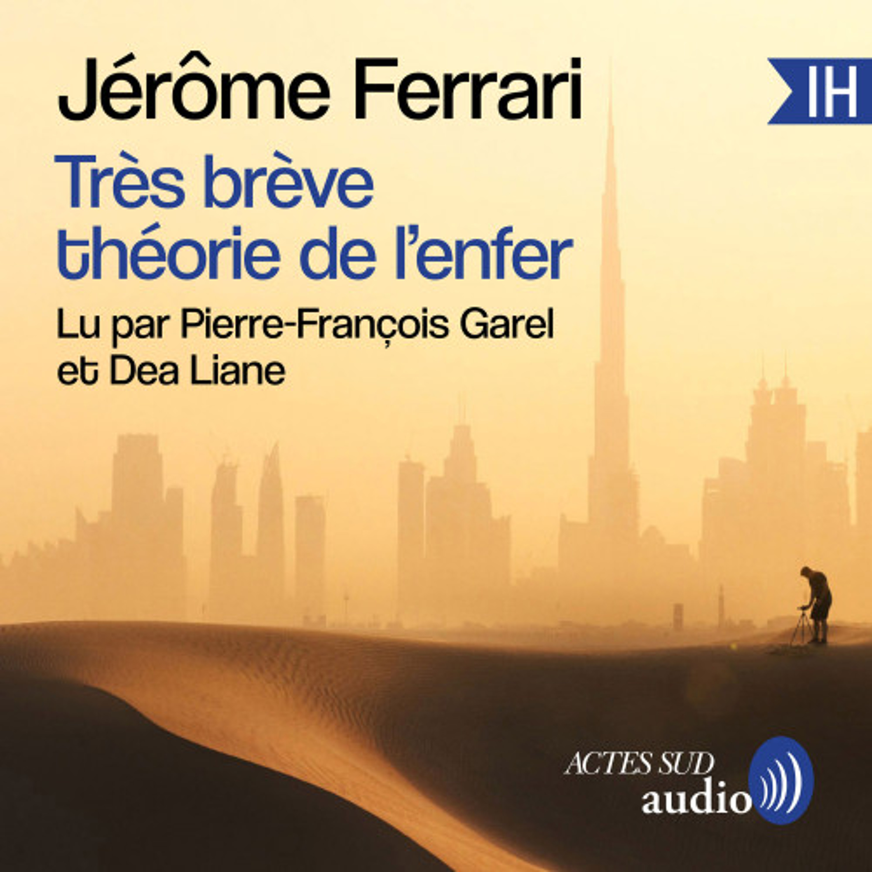 Jérôme Ferrari - Très brève théorie de l'enfer episode artwork
