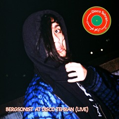 Bergsonist at Disco Tehran