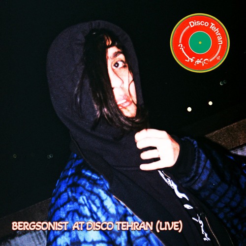 Bergsonist at Disco Tehran