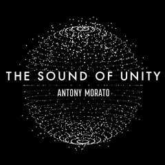 Louis Martù - Antony Morato: The Sound Of Unity DJSET