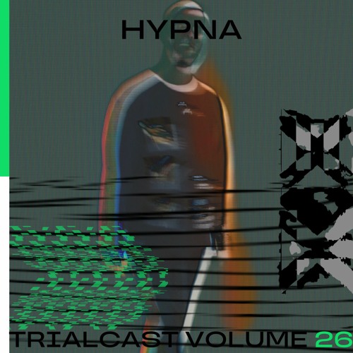 TRIALCAST VOLUME 26 - HYPNA