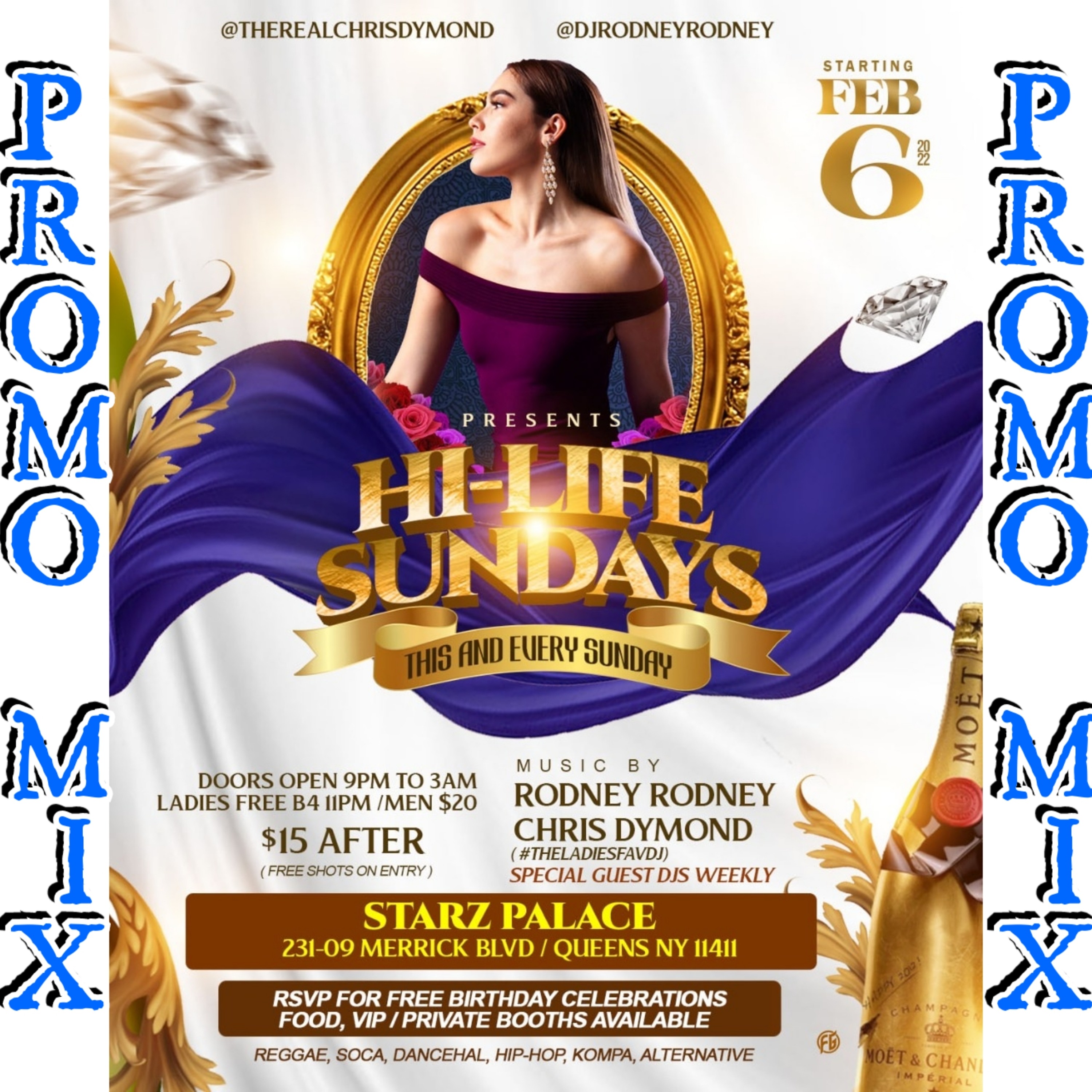 HI-LIFE SUNDAYS EVERY SUNDAY(starting FEB.6th)STARZ PALACE QUEENS episode artwork
