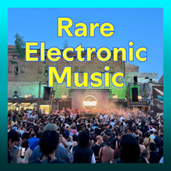 Misc: Rare Electronic Music