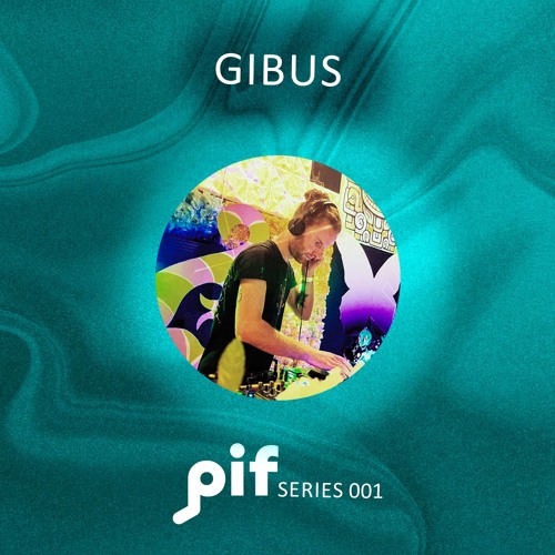 GIBUS présente PIF Series 001