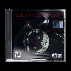 DETHWRLD_CYPHER (BEAT - METHMANE)
