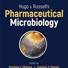 Download Hugo And Russell's Pharmaceutical Microbiology By  Brendan F. Gilmore (Editor)