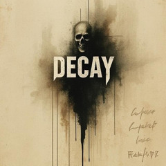 Decay
