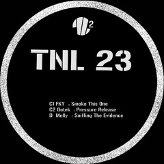 TNL 23 Smoke This One