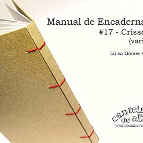 VIEW EPUB 📚 Manual de Encadernação: #17 - Crisscross (variação) (Portuguese Edition)