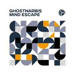 Ghostnarbis - Mind Escape