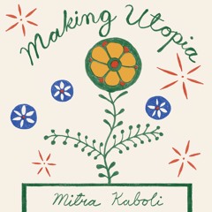 Making Utopia