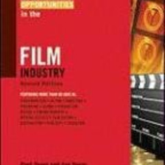 [Free] EBOOK 🖌️ Career Opportunities in the Film Industry (Career Opportunities (Pap