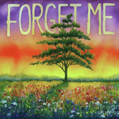 Forget Me