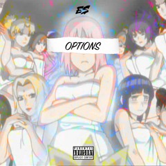 OPTIONS (prod. Tobi Aitch x Spaceman)- estheopp