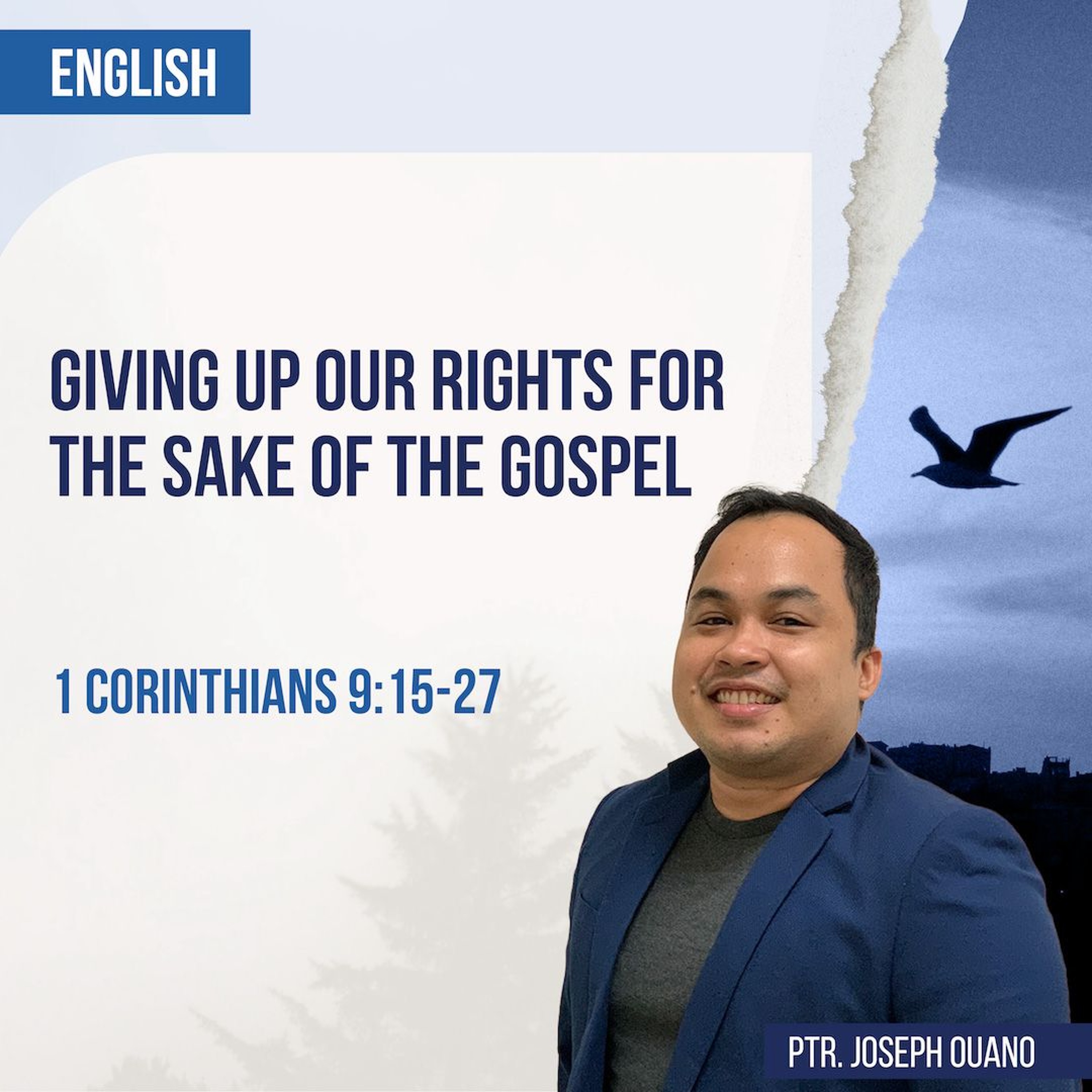 2024 - 06 - 30 Giving Up Our Rights For The Sake Of The Gospel