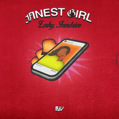 Zerky, INNDRIVE - Finest Girl  (Radio)