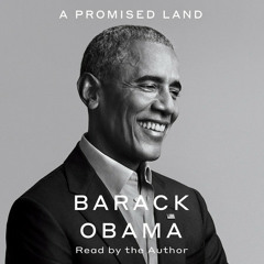 A Promised Land by Barack Obama, read by Barack Obama