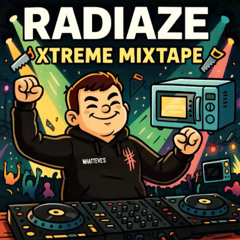 Radiaze Presents : EXTREME MICROWAVE MIX #3