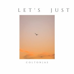 let's just... (prod. aspect)