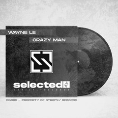 Wayne Le - Crazy Man
