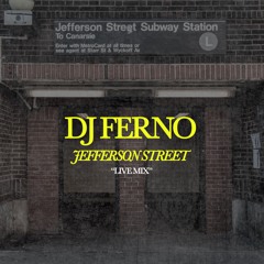 Jefferson Street - Live Mix