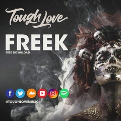 Tough Love - Freek (FREE DOWNLOAD)