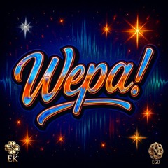 Wepa! Remastered