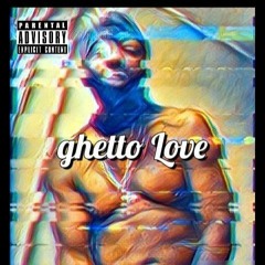 Ghetto Love by iB-DaSoul