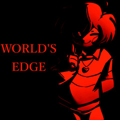 [Undertale] WORLD'S EDGE
