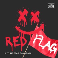 Red Flag (Lil Tune feat. Sandra W)