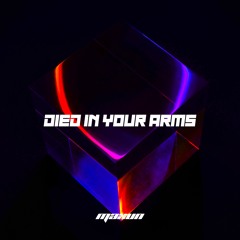 Maxun - Died In Your Arms
