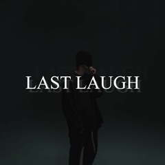 Last Laugh (NF x Hopsin Type Beat)