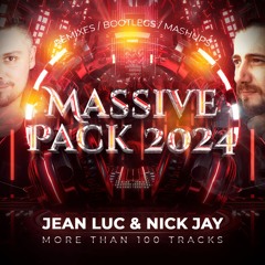 Jean Luc & Nick Jay - Massive Pack 2024 (MORE THAN 100 TRACKS)