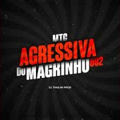 MTG Agressiva do Magrinho 002