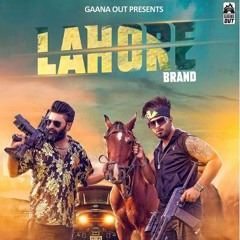 Lahore Brand - Mazhar Rahi | Ahad Khan | Sade Wade Protocol Ne | New Punjabi Song 2022