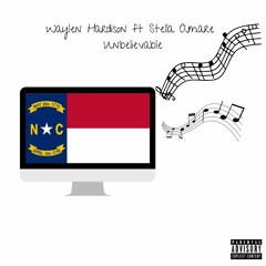 Waylen Hardison - Unbelievable (Remix) Ft. Stella Amare