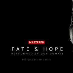 Fate And Hope (Mastered)