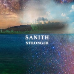 Stronger - Sanith